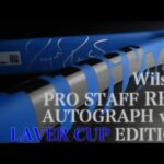 【Wilson Tennis】 PRO STAFF RF97 AUTOGRAPH v12『LAVER CUP』フェデラー選手使用限定デザイン公開！！